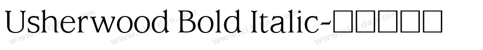 Usherwood Bold Italic字体转换